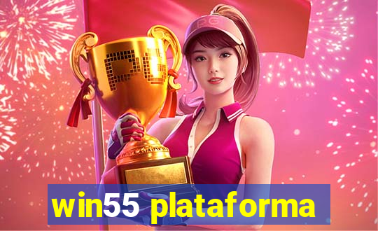 win55 plataforma